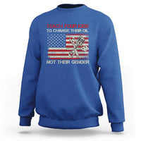 Teach Your Kids To Change Their Oil Not Their Gender Sweatshirt Mechanic Flag American Patriotic Flag Funny Mechanic Dad Political Satire Humor - Wonder Print Shop