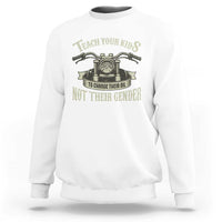 Teach Your Kids to Change Their Oil Not Their Gender Sweatshirt Funny Mechanic Dad Political Satire