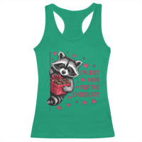 Valentine Racoon Trash Panda Racerback Tank Top I'm Just Here For The Chocolate