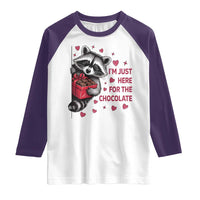 Valentine Racoon Trash Panda Raglan Shirt I'm Just Here For The Chocolate