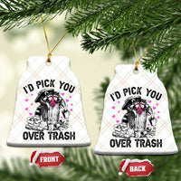 Valentine Racoon Trash Panda Ceramic Ornament I Would Pick You Over Trash