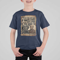 Harriet Tubman Quote T Shirt For Kid Black History African American