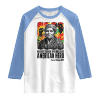 Harriet Tubman Black History Month Raglan Shirt Underground Railroad American Hero History