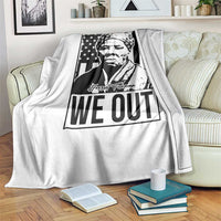 Harriet Tubman Quote Throw Blanket We Out Strong Woman