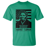 Harriet Tubman Quote T Shirt Black History Month
