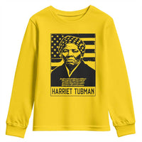 Harriet Tubman Quote Youth Sweatshirt Black History Month