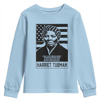 Harriet Tubman Quote Youth Sweatshirt Black History Month