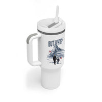 But Why Penguin Tumbler With Handle Head Towards The Mountains Penguin Meme