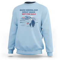 Greenland Is Not for Sale Sweatshirt Funny Nihilist Penguin Greenland Political Meme FDT