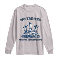 Penguins Against Tariffs Long Sleeve Shirt Resist Protest FDT Political