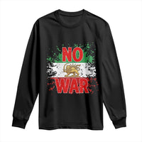 Free Iran Flag Long Sleeve Shirt No War Support Iranian Freedom