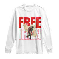 Free Iran Long Sleeve Shirt Iranian Freedom Memorial Hamid Mahdavi Tribute