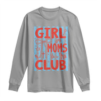 Girl Mom Club Long Sleeve Shirt Pregnancy Announcement First Time Mother's Day