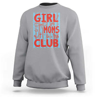 Girl Mom Club Sweatshirt Pregnancy Announcement First Time Mother's Day