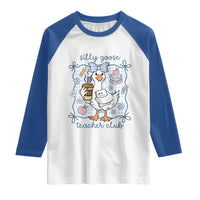 Silly Goose Teacher Club Raglan Shirt Funny Back to School First Day
