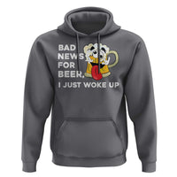 Funny Beer Drinking Hoodie Bad News for Beer I Just Woke Up - Wonder Print Shop