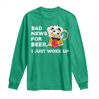 Funny Beer Drinking Long Sleeve Shirt Bad News for Beer I Just Woke Up - Wonder Print Shop