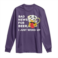 Funny Beer Drinking Long Sleeve Shirt Bad News for Beer I Just Woke Up - Wonder Print Shop