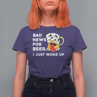 Funny Beer Drinking T Shirt For Women Bad News for Beer I Just Woke Up - Wonder Print Shop