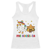 Me Goose Ta Mexican Racerback Tank Top Funny Spanish Taco Mexican Food Meme - Wonder Print Shop