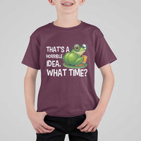 Thats A Horrible Idea What Time T Shirt For Kid Funny Frog Joke Meme - Wonder Print Shop