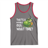 Thats A Horrible Idea What Time Tank Top Funny Frog Joke Meme - Wonder Print Shop
