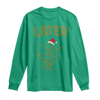 Funny Gator Sarcastic Christmas Long Sleeve Shirt Later Alligator - Wonder Print Shop