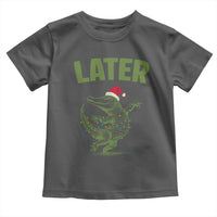 Funny Gator Sarcastic Christmas Toddler T Shirt Later Alligator - Wonder Print Shop