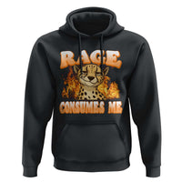 Cool Cheetah Hoodie Funny Range Consumes Me Sarcastic Wild Animal - Wonder Print Shop