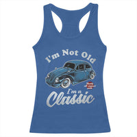 I'm Not Old I'm Classic Racerback Tank Top Vintage Distressed Classic Bug Travel