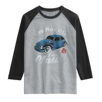 I'm Not Old I'm Classic Raglan Shirt Vintage Distressed Classic Bug Travel