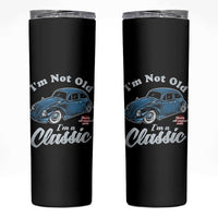 I'm Not Old I'm Classic Skinny Tumbler Vintage Distressed Classic Bug Travel