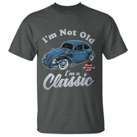 I'm Not Old I'm Classic T Shirt Vintage Distressed Classic Bug Travel