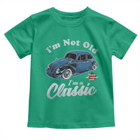 I'm Not Old I'm Classic Toddler T Shirt Vintage Distressed Classic Bug Travel