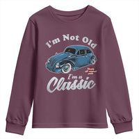 I'm Not Old I'm Classic Youth Sweatshirt Vintage Distressed Classic Bug Travel