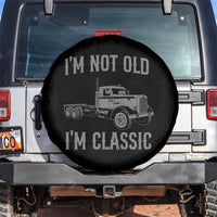 I'm Not Old I'm Classic Spare Tire Cover Retro Needlenose Semi Truck Old School Distressed Big Rig 18 Wheeler