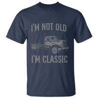 I'm Not Old I'm Classic T Shirt Retro Needlenose Semi Truck Old School Distressed Big Rig 18 Wheeler
