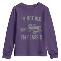 I'm Not Old I'm Classic Youth Sweatshirt Retro Needlenose Semi Truck Old School Distressed Big Rig 18 Wheeler