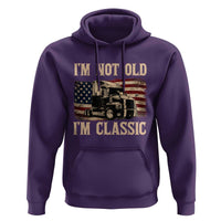 I'm Not Old I'm Classic Hoodie Vintage Distressed Big Rig 18 Wheeler Driver
