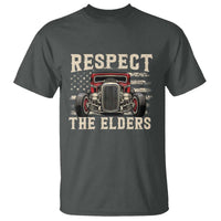 Respect The Elders T Shirt 1932 American Classic Hotrod