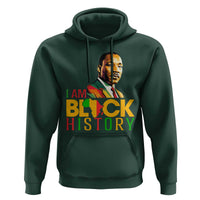 I Am Black History Hoodie Martin Luther Jr King African American Pride - Wonder Print Shop