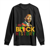 I Am Black History Long Sleeve Shirt Martin Luther Jr King African American Pride - Wonder Print Shop