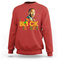 I Am Black History Sweatshirt Martin Luther Jr King African American Pride - Wonder Print Shop
