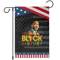 I Am Black History Garden Flag Martin Luther Jr King African American Pride