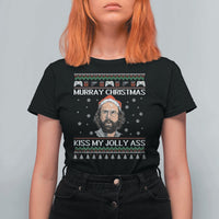 Stranger Christmas T Shirt For Women Santa Murray Kiss My Jolly Ass - Wonder Print Shop