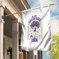 Mardi Gras Queen Garden Flag In My Showgirl Era