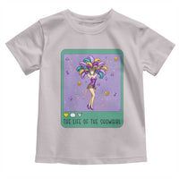The Life Of The Mardi Gras Queen Toddler T Shirt