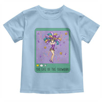 The Life Of The Mardi Gras Queen Toddler T Shirt