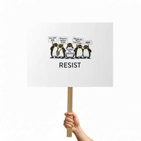 Penguins Resist Protest Sign Nihilist Penguin Anti-Government Meme