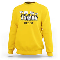 Penguins Resist Sweatshirt Nihilist Penguin Anti-Government Meme